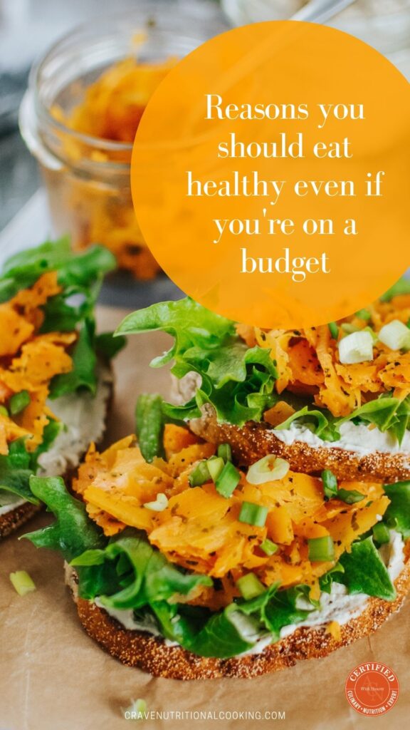 reasons to eat healthy on a budget