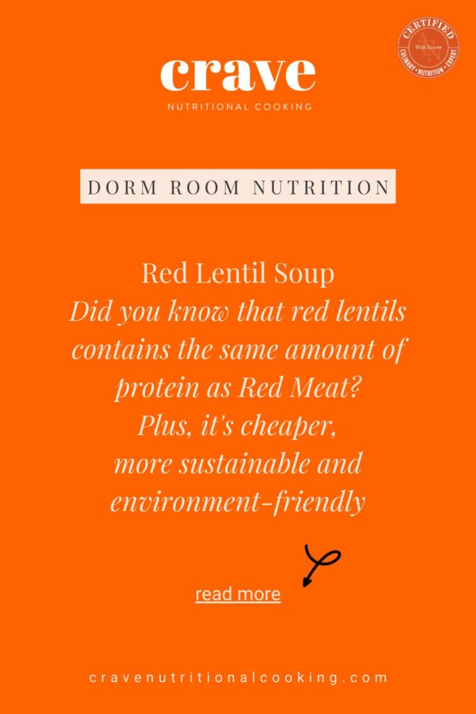 Solid bright orange background with cream text. Headline reads "Red lentil Soup, Did you know that red lentils contain the same amount of protein as Red Meat? Plus, it's cheaper, more sustainable and environment-friendly.